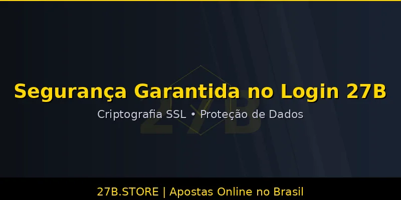Segurança no login 27B - Criptografia SSL autenticação dois fatores